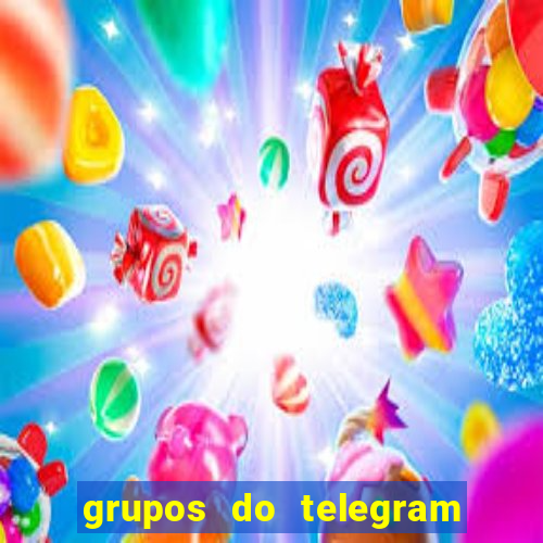 grupos do telegram mais 18